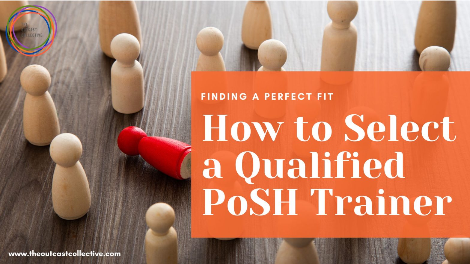 Finding the Perfect Fit: Selecting a Qualified PoSH Trainer