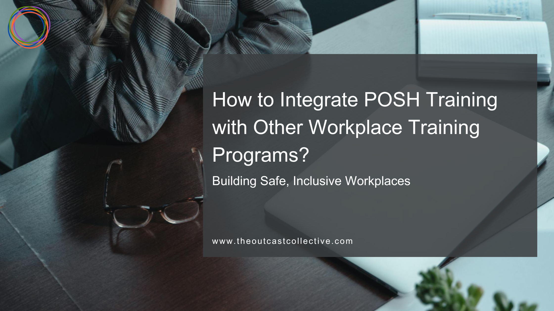 how-to-integrate-posh-training-with-other-workplace-training-programs